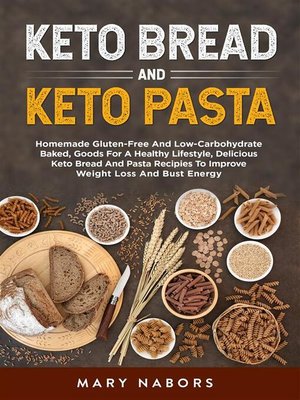 cover image of Keto bread and keto pasta